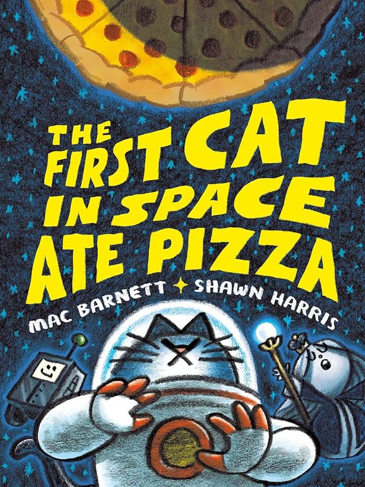 First Cat in Space Ate Pizza